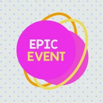 Handwriting text writing Epic Event. Concept meaning pertaining to a long poetic Stock Illustration