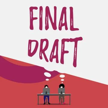 Handwriting text writing Final Draft. Concept meaning final version of something Stock Illustration