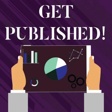 Handwriting text writing Get Published. Concept meaning make material and lit Stock Illustration