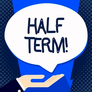 Handwriting text writing Half Term. Concept meaning Short holiday in the middle Stock Illustration