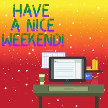 Handwriting text writing Have A Nice Weekend. Concept meaning wishing someone Stock-Illustration