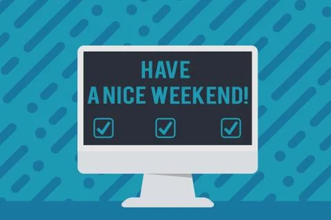 Handwriting text writing Have A Nice Weekend. Concept meaning wishing someone 库存插图
