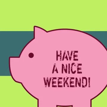 Handwriting text writing Have A Nice Weekend. Concept meaning wishing someone Stock-Illustration