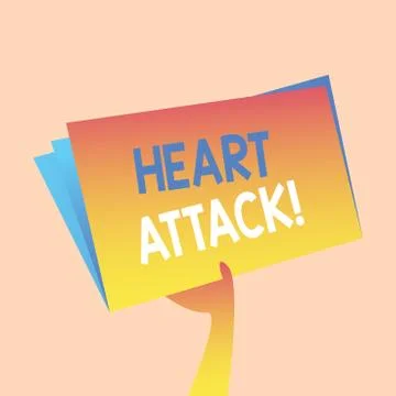 Handwriting text writing Heart Attack. Concept meaning sudden occurrence of Stock Illustration