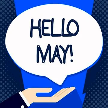 Handwriting text writing Hello May. Concept meaning Starting a new month April Ilustração Stock