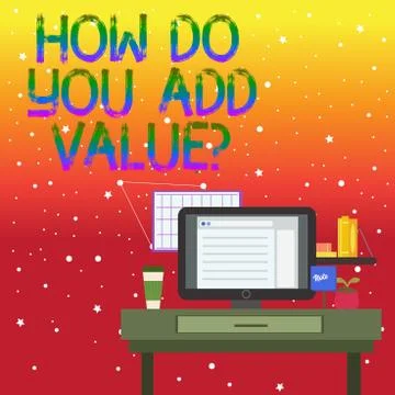 Handwriting text writing How Do You Add Value Question. Concept meaning improve 스톡 일러스트