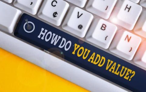 Handwriting text writing How Do You Add Value Question. Concept meaning improve 스톡 사진
