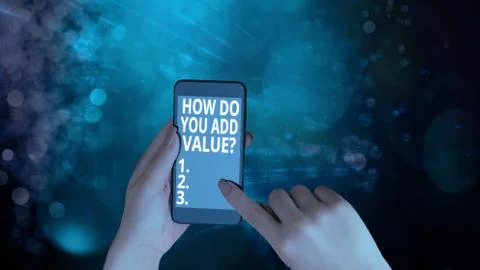 Handwriting text writing How Do You Add Value Question. Concept meaning improve Stock Photos