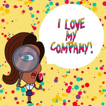 Handwriting text writing I Love My Company. Concept meaning tell why admire Stock Illustration