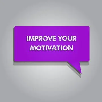 Handwriting text writing Improve Your Motivation. Concept meaning Boost your Illustrazione stock