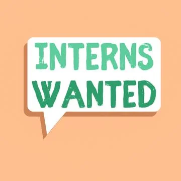 Handwriting text writing Interns Wanted. Concept meaning Looking for on the job Stock Illustration