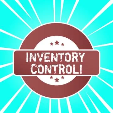 Handwriting text writing Inventory Control. Concept meaning regulating and Illustration