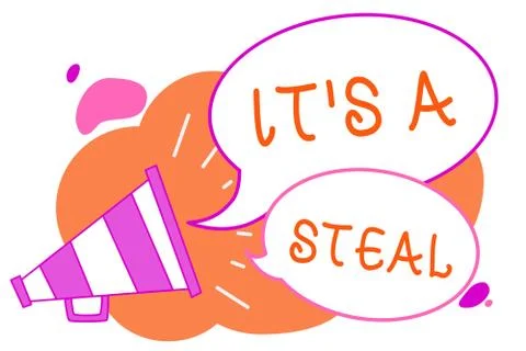 Handwriting text writing It s is A Steal. Concept meaning Getting confidential Illustrazione stock