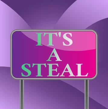 Handwriting text writing It S A Steal. Concept meaning Getting confidential Illustrazione stock