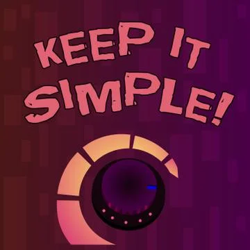 Handwriting text writing Keep It Simple. Concept meaning Simplify Things Easy Stock Illustration