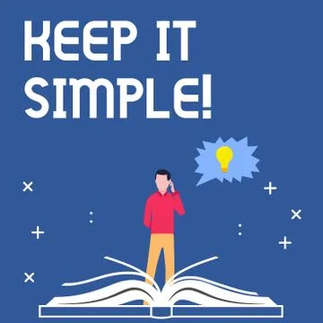Handwriting text writing Keep It Simple. Concept meaning Simplify Things Easy Stock Illustration