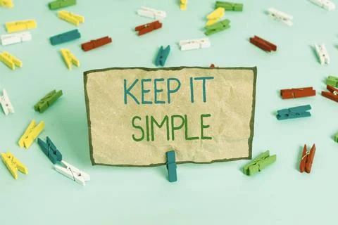 Handwriting text writing Keep It Simple. Concept meaning to make something... Foto stock