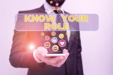 Handwriting text writing Know Your Role. Concept meaning end acting outside who Stock Photos