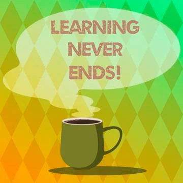Handwriting text writing Learning Never Ends. Concept meaning knowledge have no イラスト素材