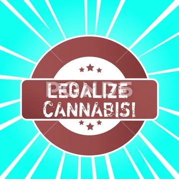 Handwriting text writing Legalize Cannabis. Concept meaning law which legalized Stock Illustration