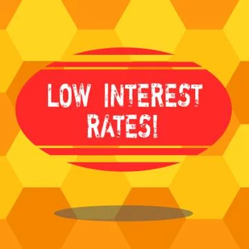 Handwriting text writing Low Interest Rates. Concept meaning meant to stimulate Stock Illustration