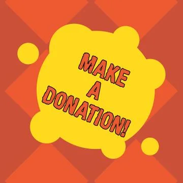 Handwriting text writing Make A Donation. Concept meaning Donate giving things Stock Illustration
