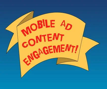 Handwriting text writing Mobile Ad Content Engagement. Concept meaning Social Stock Illustration