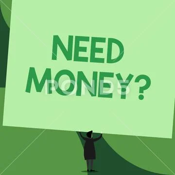 Handwriting text writing Need Money Question. Concept meaning asking someone if Stock Illustration