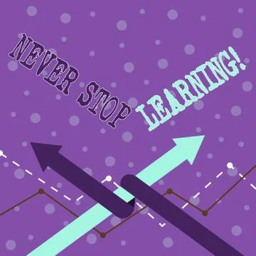 Handwriting text writing Never Stop Learning. Concept meaning keep on studying Stock Illustration