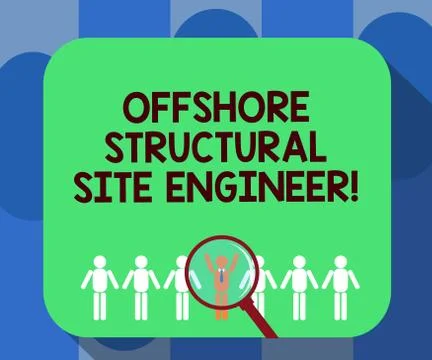 Handwriting text writing Offshore Structural Site Engineer. Concept meaning Oil Stock Illustration