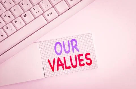 Handwriting text writing Our Values. Concept meaning things that you believe are Stock Photos