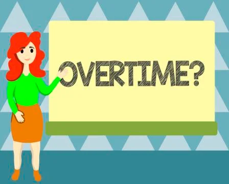Handwriting text writing Overtime question. Concept meaning Time worked in Stock Illustration