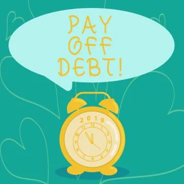 Handwriting text writing Pay Off Debt. Concept meaning you give someone or ba Stock Illustration