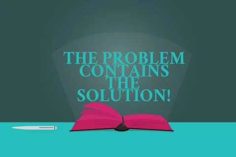 Handwriting text writing The Problem Contains The Solution. Concept meaning Illustrazione stock