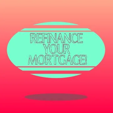 Handwriting text writing Refinance Your Mortgage. Concept meaning Replacing an Ilustración de archivo