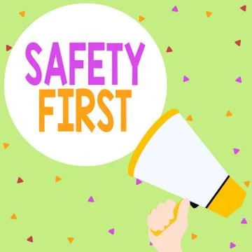 Handwriting text writing Safety First. Concept meaning Avoid any unnecessary Stock Illustration