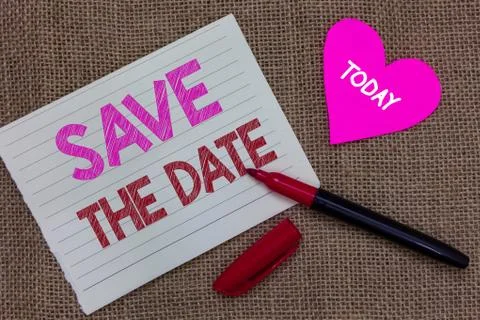 Handwriting text writing Save The Date. Concept meaning Systematized events Stock-Fotos