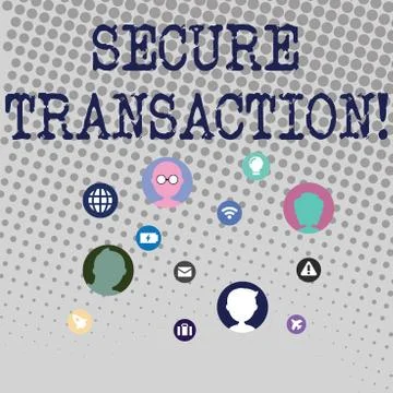 Handwriting text writing Secure Transaction. Concept meaning a transaction Stock Illustration