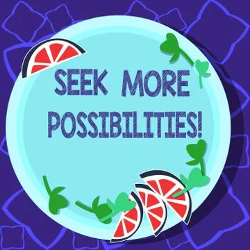 Handwriting text writing Seek More Possibilities. Concept meaning Search or find Stock Illustration
