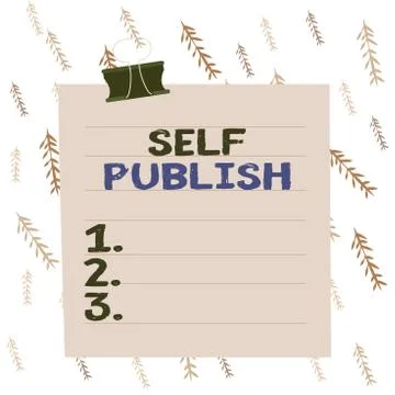 Handwriting text writing Self Publish. Concept meaning published their work Stock Illustration