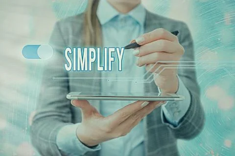 Handwriting text writing Simplify. Concept meaning make something simpler or Stock Photos