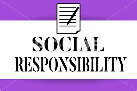 Handwriting text writing Social Responsibility. Concept meaning Obligation fo Stock Illustration