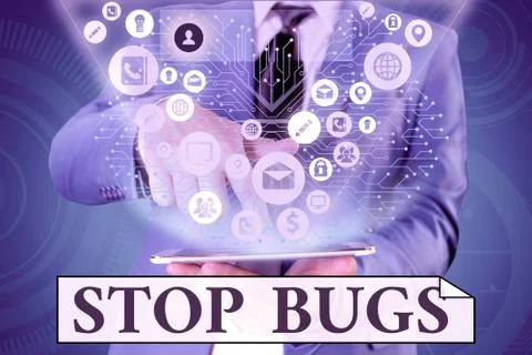 Handwriting text writing Stop Bugs. Concept meaning Get rid an insect or similar Foto stock