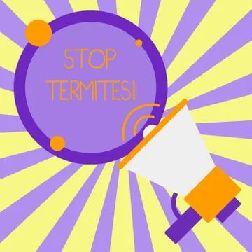 Handwriting text writing Stop Termites. Concept meaning prevent a small tropical Stock Illustration