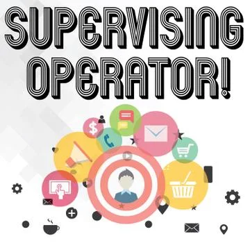 Handwriting text writing Supervising Operator. Concept meaning monitoring and 스톡 일러스트
