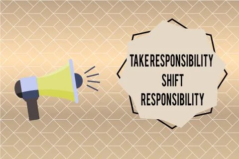 Handwriting text writing Take Responsibility Shift Responsibility. Concept イラスト素材
