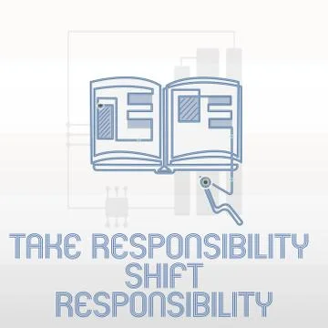 Handwriting text writing Take Responsibility Shift Responsibility. Concept Stock Illustration
