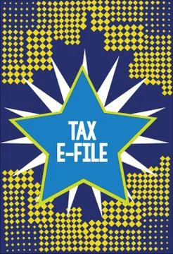 Handwriting text writing Tax E File. Concept meaning System submitting tax Stock Illustration