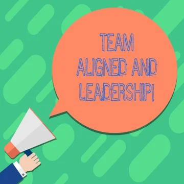 Handwriting text writing Team Aligned And Leadership. Concept meaning Good tram Stock Illustration