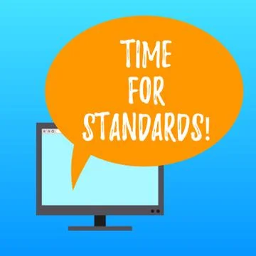 Handwriting text writing Time For Standards. Concept meaning specification for Stock Illustration